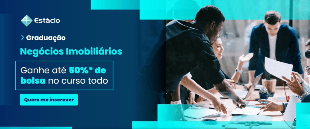 Negócios Imobiliários: como é o curso e as oportunidades de mercado